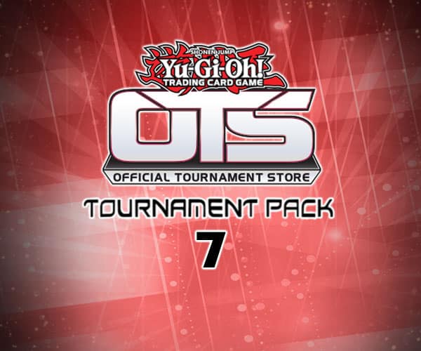 Yu-Gi-Oh! OTS Tournament Pack 7